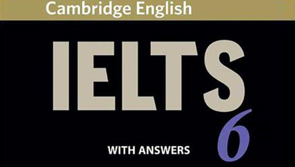 Cambridge IELTS 6