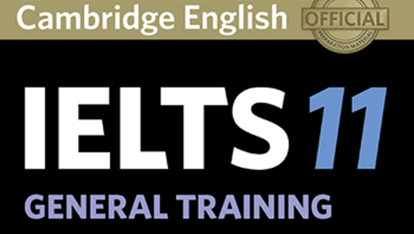 Cambridge IELTS 11 General