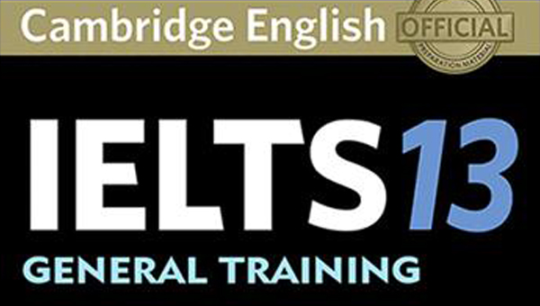 Cambridge IELTS 13 General