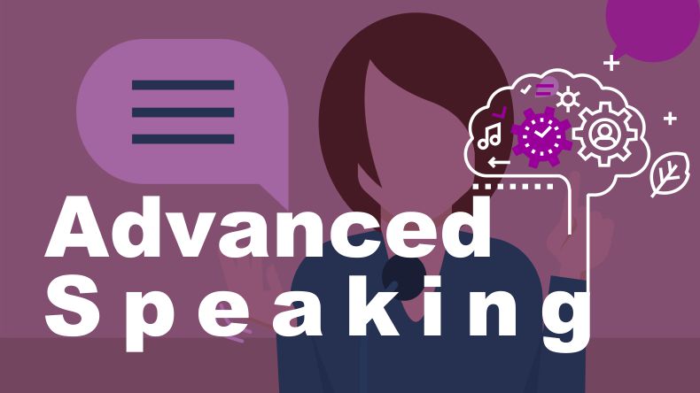 Advanced Speaking