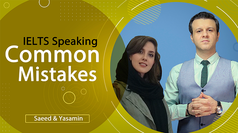 IELTS Speaking Common Mistakes